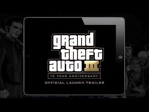 Grand Theft Auto III: 10 Year Anniversary Edition - Official Launch Trailer
