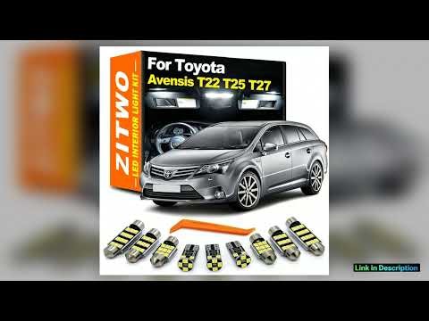 ZITWO Canbus Car LED Interior Light Kit For Toyota Avensis T22 T25 T27 1997 2013 2014 2015 2016
