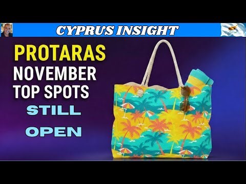 EXPLORING PROTARAS IN Early November - What is OPEN??