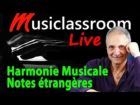 Les notes étrangères dans l`harmonie musicale (LIVE MUSIC).