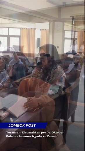 60K views · 360 reactions | Terancam Dirumahkan per 31 Oktober, Puluhan Honorer Ngadu ke Dewan. Yuni Mas'atun, seorang tenaga kontrak atau non ASN di Dinas Pertanian Lombok Barat mengeluarkan keluh kesahnya saat mengadu ke DPRD Lombok Barat, Senin (27/10). Dia mengungkapkan beberapa hal yang membuat dirinya dan para tenaga non ASN merasa gelisah terkait rencana Pemkab Lombok Barat merumahkan tenaga non ASN yang tidak masuk database per 31 Oktober. | Lombok Post Online | Facebook