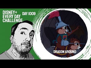 Dragon Around (Donald Duck Chip N Dale animated short - day 1009 - Disney+ Every Day Challenge