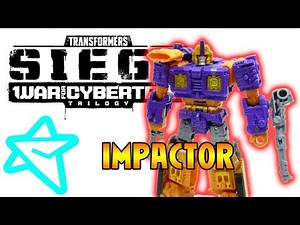 TRANSFORMERS SIEGE IMPACTOR REVIEW