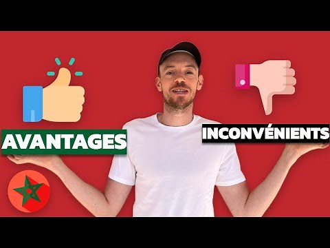 VIVRE AU MAROC : Avantages et Inconvénients