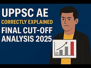 UPPSC AE correctly explained Final Cut-Off Analysis 2025 |