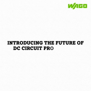 25 reactions | Upgrade to WAGO Compact Electronic Circuit Breakers...