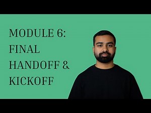 FINAL HANDOFF & KICKOFF | Pre-Sales Course | Module 6