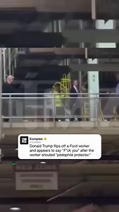 798K views · 3K reactions | TMZ shares a video of Donald Trump flipping off a Ford worker yelling “pedophile protector!” at him. : @tmz_tv | Complex | Facebook