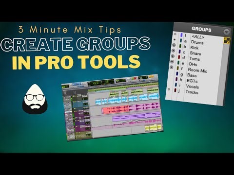 How To Create Groups in Pro Tools