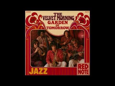 The Velvet Morning - Garden of Tomorrow - Red Note Jazz