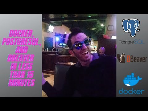 Docker, PostgreSQL, and DBeaver in Less Than 15 Minutes
