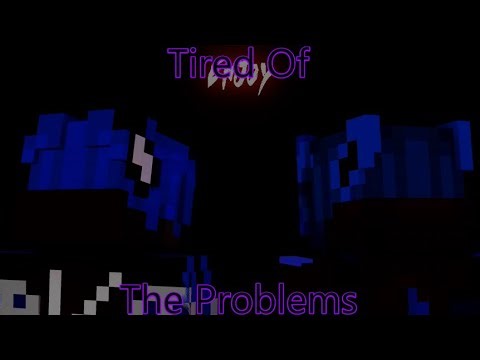 Tired Of The Problems Meme Minecraft animation [Mine-Imator]