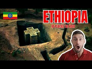 Top 10 Places to Visit in Ethiopia 🇪🇹 | Ultimate Travel Guide 2026