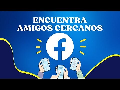 ✅ Cómo Buscar AMIGOS Cercanos en Facebook | Tutorial Paso a Paso
