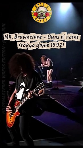 🔫 GUNS N' ROSES - MR. BROWNSTONE ( TOKYO Dome 1992) #gunsnroses #lyrics #rock #music #concert