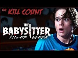 The Babysitter- Killer Queen (2020) KILL COUNT