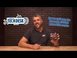 How to calibrate the Dynamite 6000kv Motor/ESC combo