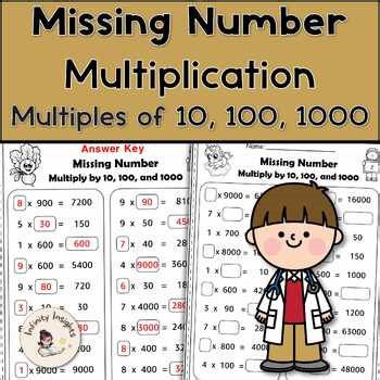 Missing Number Multiplication Worksheets - Multiply by 10, 100, and 1000