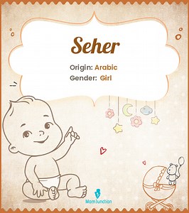 Seher Name Meaning, Origin, History, And Popularity