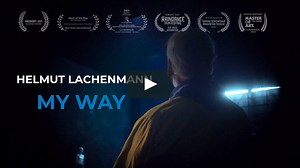 HELMUT LACHENMANN - MY WAY