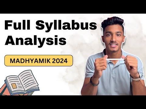Full Syllabus Analysis for Madhyamik 2024 | WBBSE Class 10 Syllabus analysis by Saqlain Bhaiya