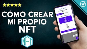 Cómo crear mi propio NFT NON FUNGIBLE TOKEN y qué debo hacer para venderlo?