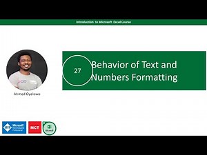 27. Custom Formatting Numbers and Text Behavior