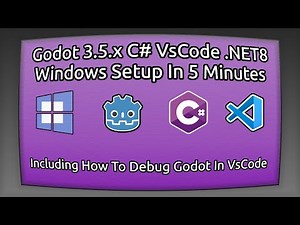Setup Godot 3.5.x C# In Windows With Visual Studio Code & .NET 8 | 2024 | Debugging | Debug