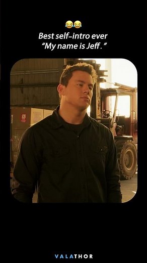 Channing Tatum’s “My Name Is Jeff” 😂