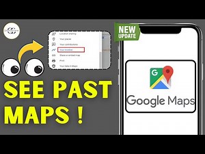 How to Go Back in Time on Google Maps in 2025 – Easy Step-by-Step