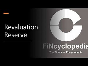 Revaluation Reserve Defined