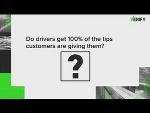 VERIFY: Do food delivery drivers get to keep 100% of the tips you give them?