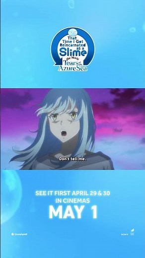 See That Time I Got Reincarnated as a Slime the Movie: Tears of the Azure Sea in sub AND DUB! ✨