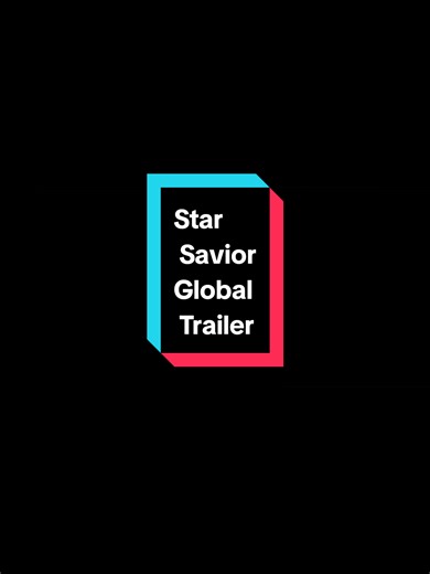 Star Savior Global Trailer: Exciting Gacha Game Launch