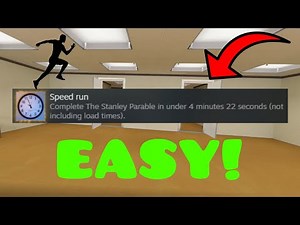 How to EASILY Get the “Speed run” Achievement in The Stanley Parable: Ultra Deluxe