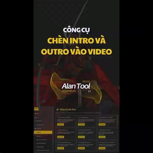 CÔNG CỤ CHÈN INTRO VÀ OUTRO VÀO VIDEO