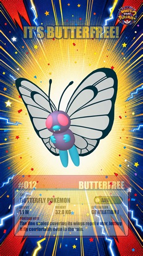 Reveal Time! It's Butterfree!