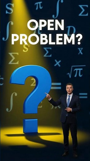 What Makes a Problem ‘Open’? | Explained! Can YOU Solve an Open Problem?