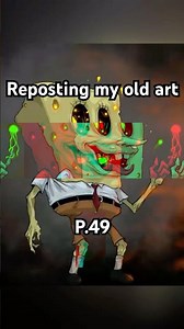 Reposting my old art p.49: Creepy SpongeBob