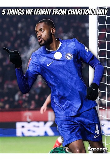 5 Key Lessons from Chelsea's FA Cup Match at Charlton