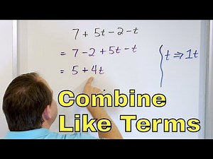 Combine Like Terms & Simplify Algebraic Expressions - [6-6-3]
