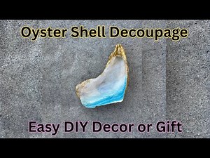 HANDMADE OYSTER SHELL DECOUPAGE