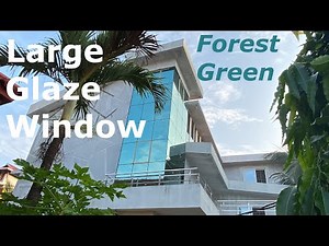 Best Glaze Window Installation -Saint Gobain Forest Green Glass