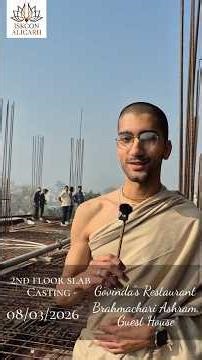 2nd Floor Slab Casting of Govinda's Restaurant, Brahmachari Ashram, Guest House.