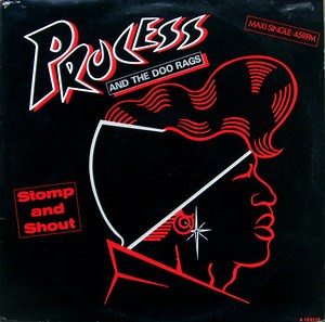 Process And The Doo Rags - Stomp And Shout
