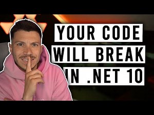 Big Breaking Changes in .NET 10