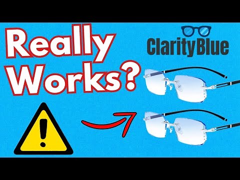 Clarity Blue Glasses Review: Does It Work Or Scam?