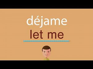 Cómo decir "déjame" en inglés