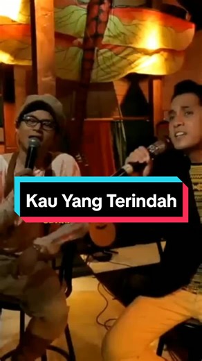 Lagu Kau Yang Terindah: Lirik dan Video