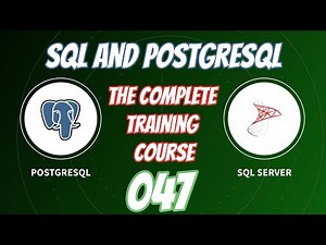 SQL and PostgreSQL The Complete Training Course 047